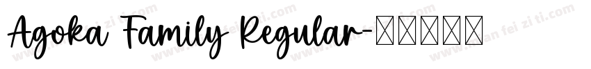 Agoka Family Regular字体转换